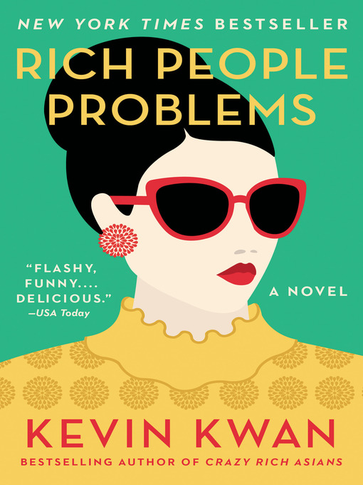 Title details for Rich People Problems by Kevin Kwan - Available
